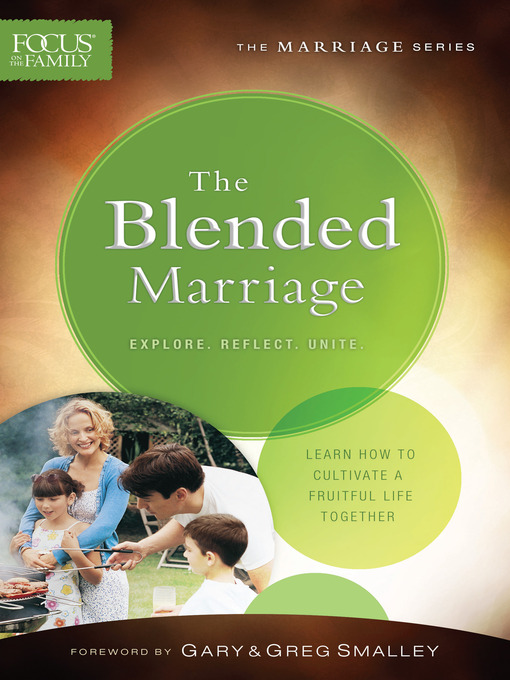 Title details for The Blended Marriage by Focus on the Family - Available